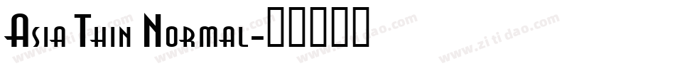 Asia Thin Normal字体转换